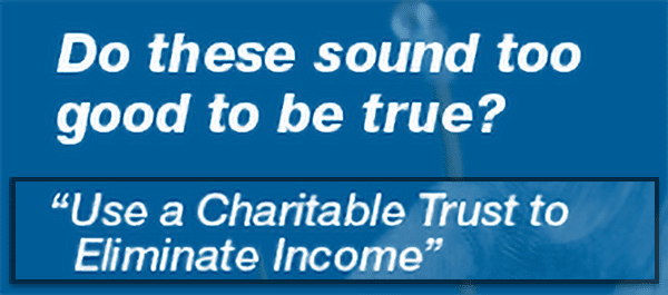 The IRS warns against using Charitable Trusts or Private Foundations to avoid taxes with complex non-grantor trusts.